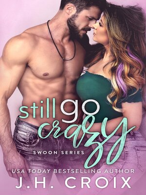 cover image of Still Go Crazy